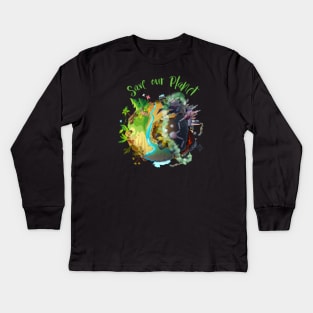 Save our Planet Kids Long Sleeve T-Shirt